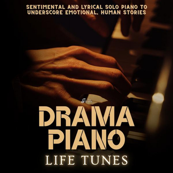 Life Tunes - Drama Piano