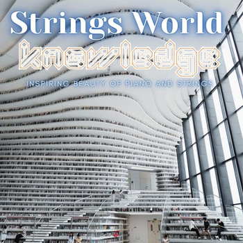 Strings World - Knowledge