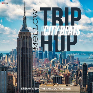 City Beats - Mellow Trip Hop