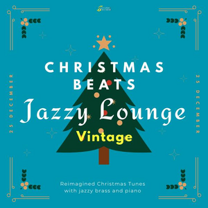 Christmas Beats - Jazzy Lounge(Vintage)