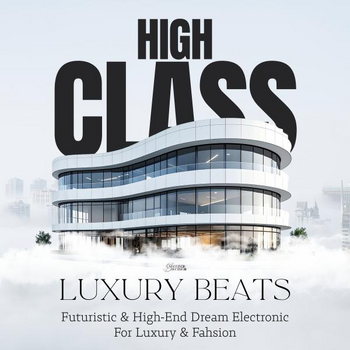 Luxury Beats - High Class