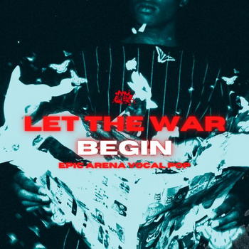 Let The War Begin