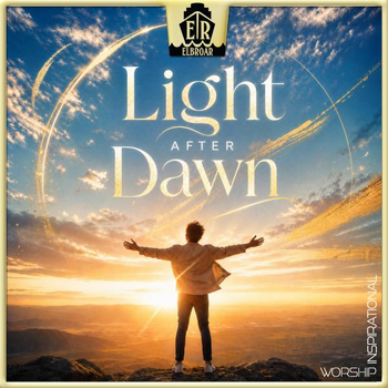 Light After Dawn