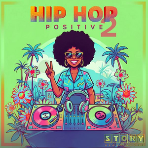 Hip Hop Positive 2