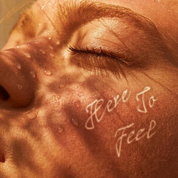 Here To Feel
