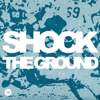 Shock The Ground: Sports Arena Bangers