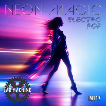 Neon Magic - Electro Pop