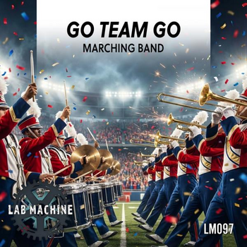 Go Team Go - Marching Band