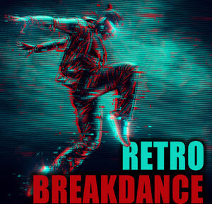 Retro Breakdance