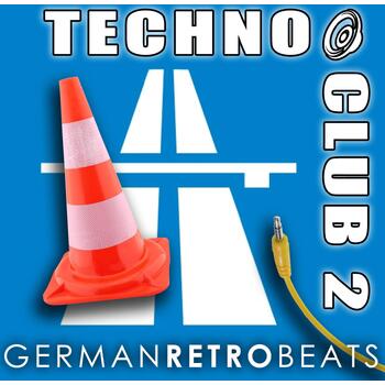 Techno Club 2 - German Retro Beats